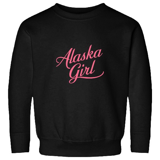 Alaska Girl Alaskan Denali Gates Arctic Anchorage Snow Pink Sweatshirts