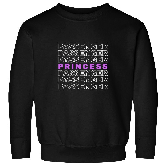 Passenger Princess Funny Girls Trip Summer Copilot Sweatshirts