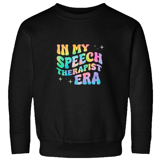 In My Speech Therapy Era SLP Squad Back To School Women Kids Sweatshirts