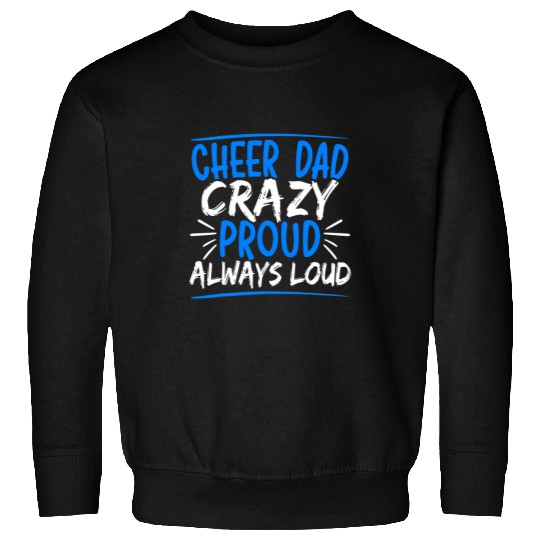 Mens Cheer Dad crazyss Dad Sweatshirts