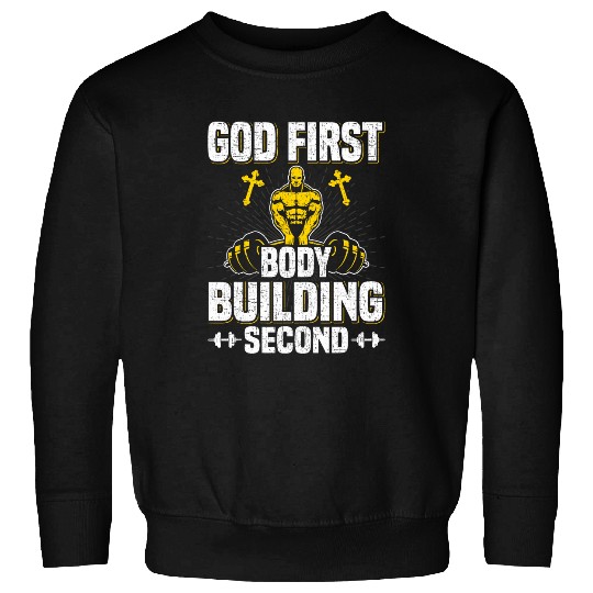 God First Bodybuilding Second Weightlifting Workout Sweatshirts