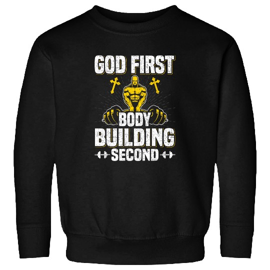 God First Bodybuilding Second Weightlifting Workout Sweatshirts