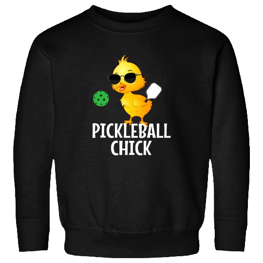 Pickleball Chick funny pickleball 4 Sweatshirts