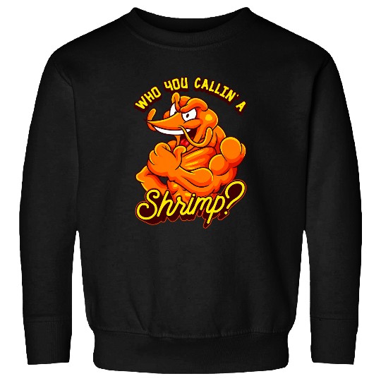 Funny Shrimp Weightlifting Bodybuilder Workout Gym Muscles Sweatshirts
