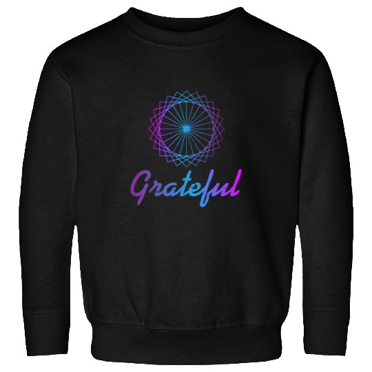 Grateful gratitude spirituality meditation yoga Sweatshirts