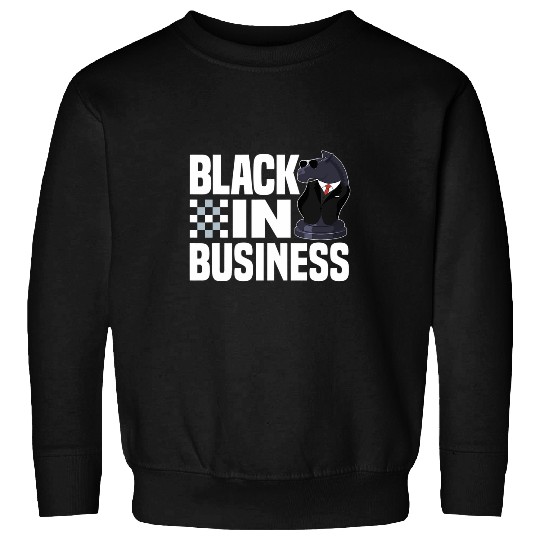 Black In Business Funny Chess Player Sweatshirts