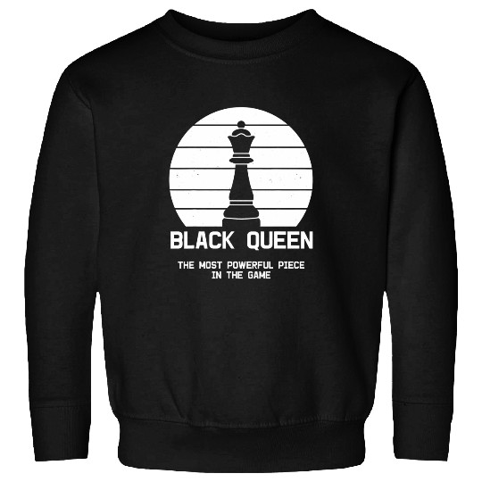 Black Queen Chess 3 Sweatshirts