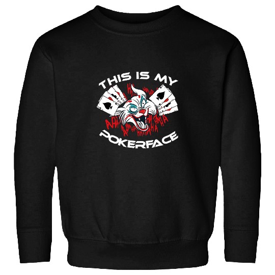 Funny This is my Pokerface with Joker Cat Sweatshirts
