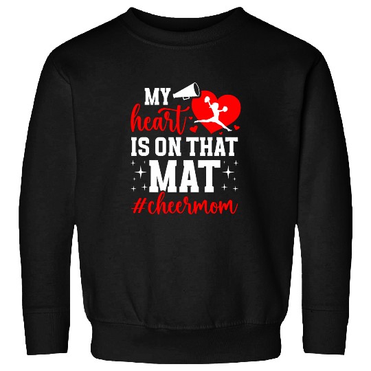 On That Mat Cheer Mom Of A Cheerleader Mother Cheer Mama Sweatshirts