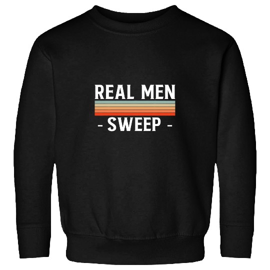 Real Men Sweep Curling Curler Ice Curl Sweatshirts