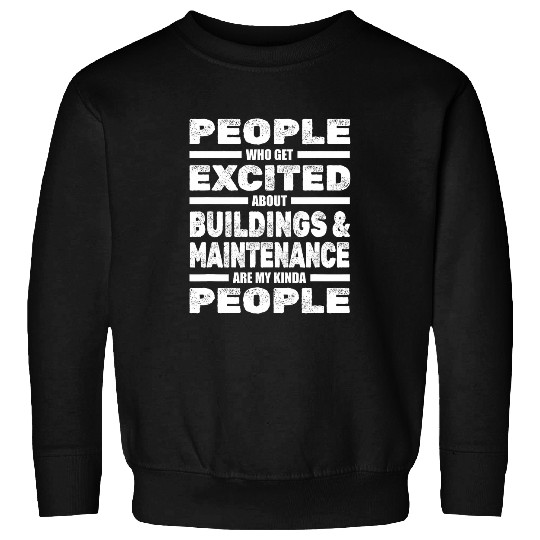 Janitor Caretaker Buildings Maintenance 2School Custodian Sweatshirts