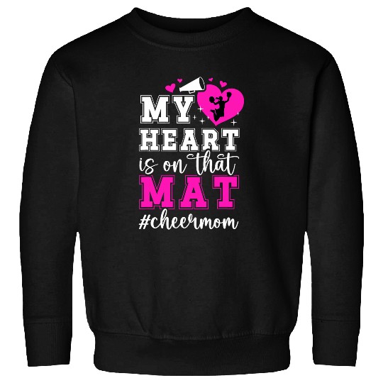 On That Mat Cheer Mom Of A Cheerleader Mother Cheer Mama 1 Sweatshirts