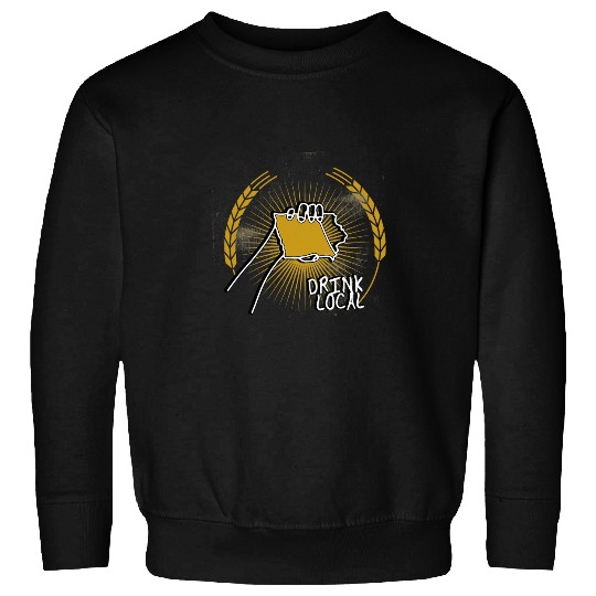 drink local beer lover iowa alcohol fan Sweatshirts