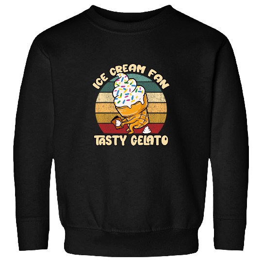 Ice Cream Fan Tasty Gelato Gelato Italian Dessert Sweatshirts