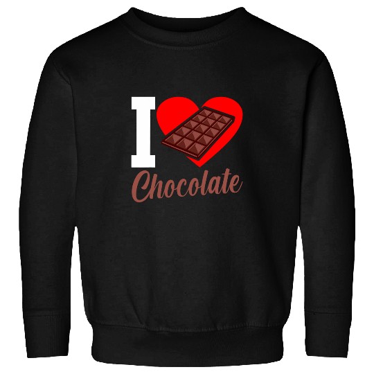 I Love Chocolate Funny Chocolates Lover Eater Graphic Sweatshirts