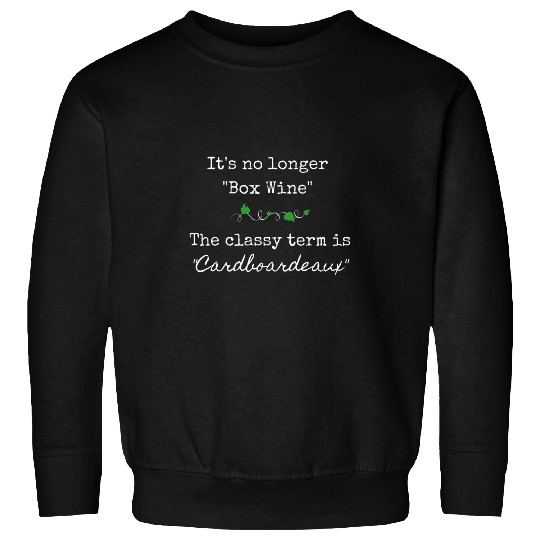 Funny Bougie Box Wines Cardboardeaux pun Sweatshirts