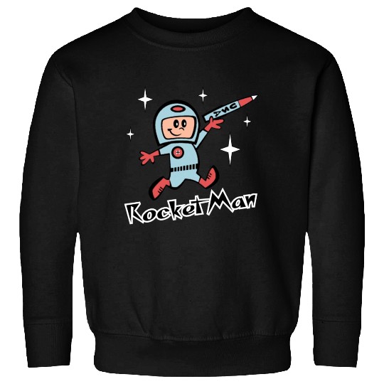 Rocket Man Sweatshirts