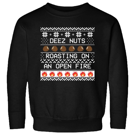 Roasting Deez Nuts Ugly Sweater Sweatshirts