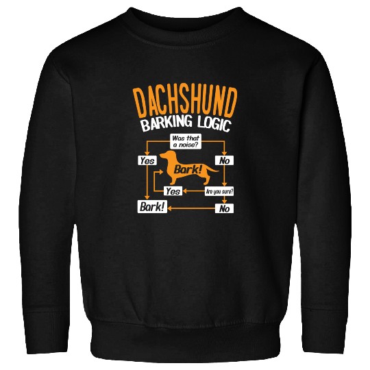 Dachshund Barking Logic Sweatshirts