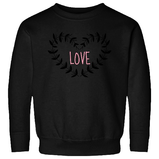 I love you Sweatshirts