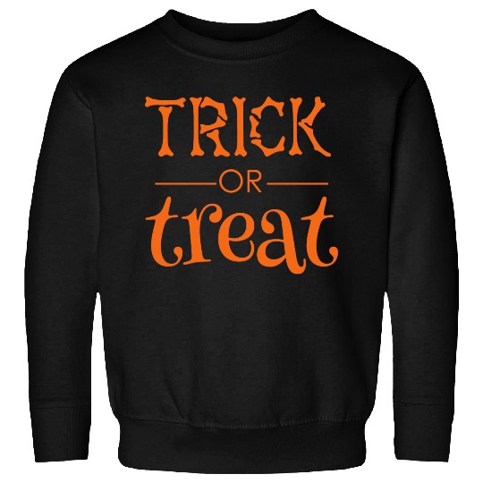 Trick Or Treat Sweatshirts