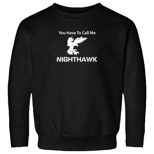 Call Me Nighthawk Step Brothers Sweatshirts