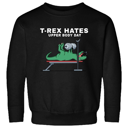 T-Rex, Dinosaurs, workout, t rex, gym, training Sweatshirts