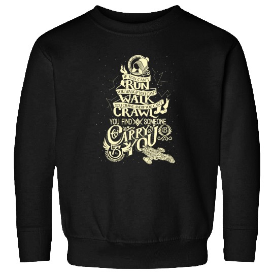 Firefly Sweatshirts - Serenity - When You Can't Run
