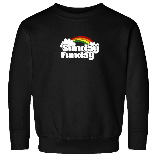 Sunday Funday Sweatshirts