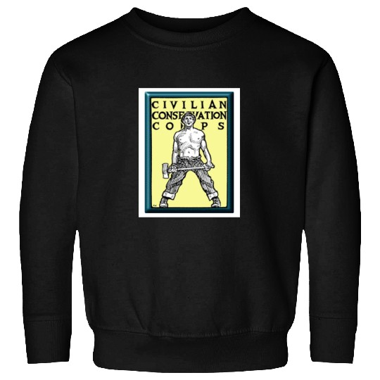 Civilian Conservation Corps Sweatshirts Woodman ship 1940s CCC Gift Sweatshirts
