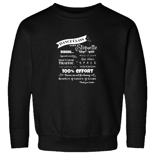 Funny Dance Teacher Class Etiquette for dark Sweatshirts