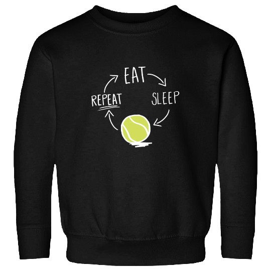 Funny Tennis Player Gift Idea Eat Sleep Repeat Sweatshirts