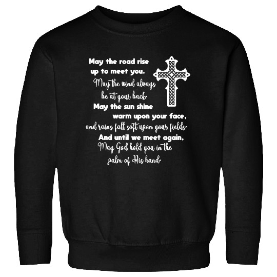 Irish Blessing with Celtic Knot Cross Sweatshirts
