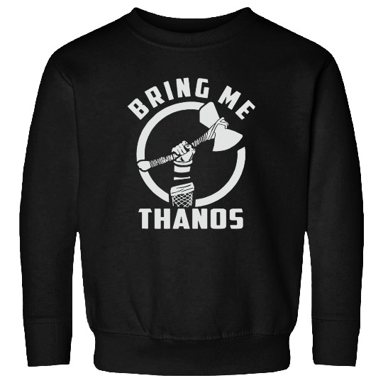 bring me Thanos stormbreaker black and white Sweatshirts