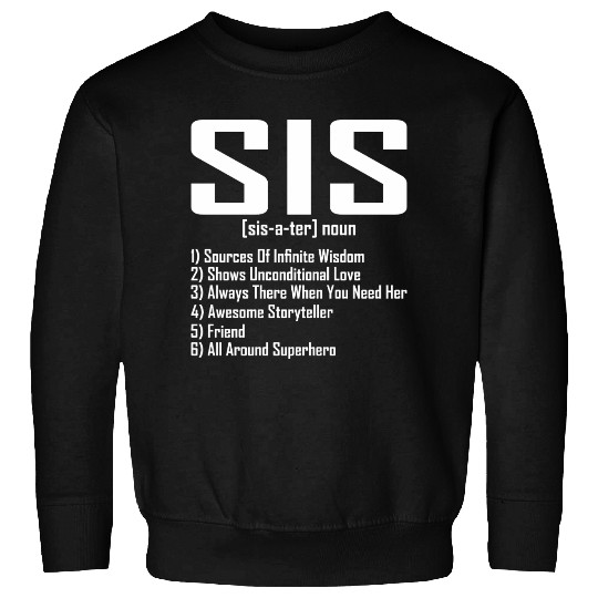 sister Noun Definition all around superhero Sweatshirts