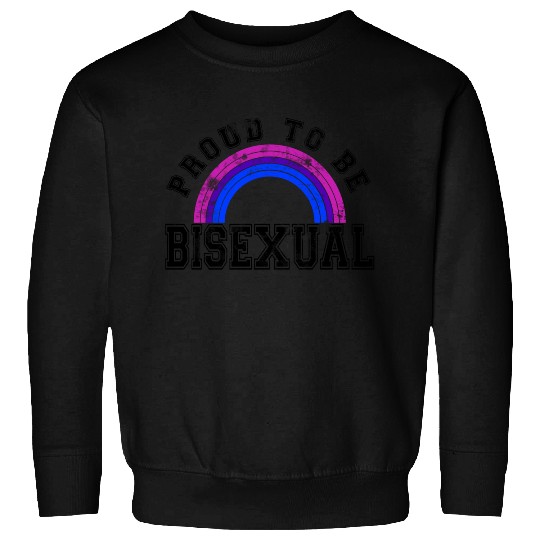 Proud to be Bisexual LGBT Gay Pride CSD Coming Out Sweatshirts