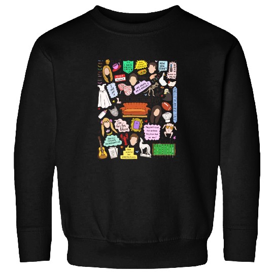 Friends Show Sweatshirts