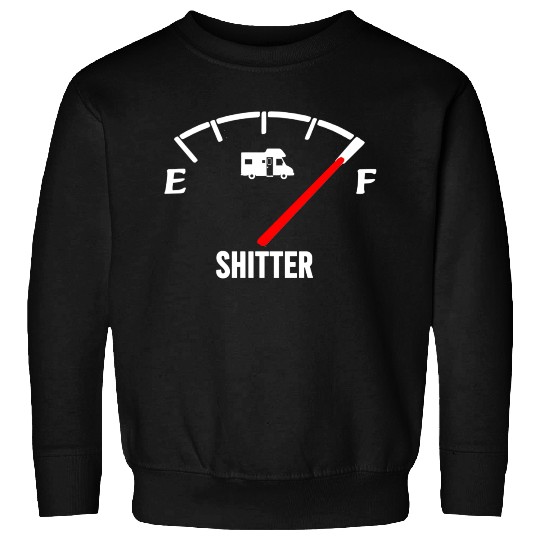 Shitters Full Sweatshirts
