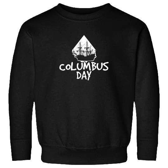 Columbus Day Sweatshirts
