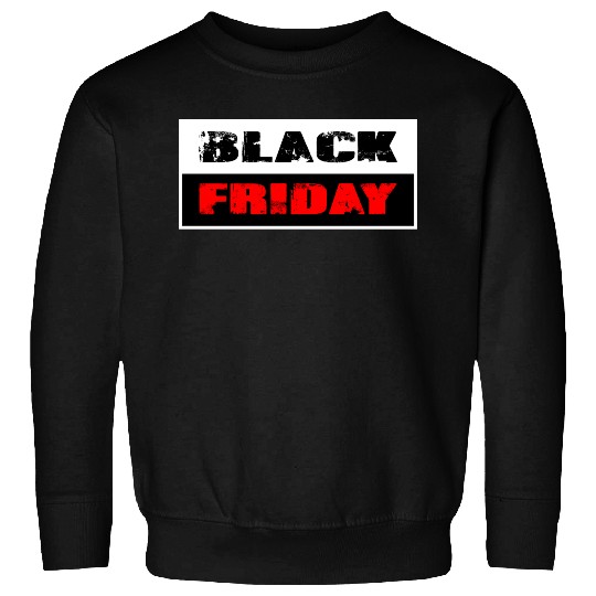 Black Friday Sweatshirts
