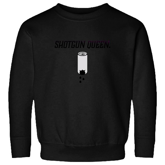 Shotgun Queen Open Brew Comedy Clothing Sweatshirts