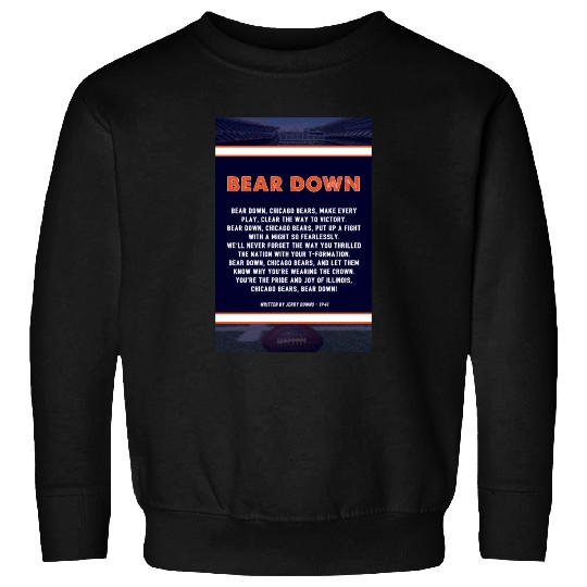 Bear Down Lyrics Poster Sweatshirts