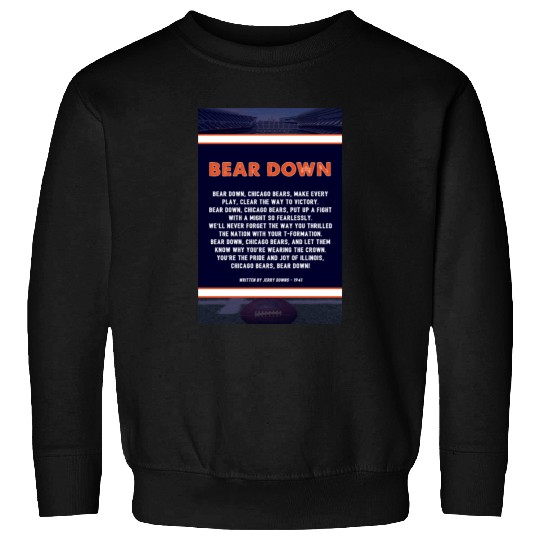 Bear Down Lyrics Poster Sweatshirts