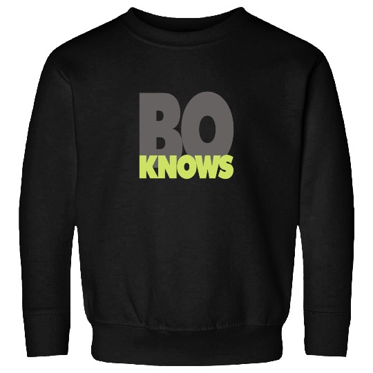 BO KNOWS Sweatshirts