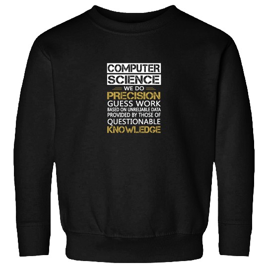 COMPUTER SCIENCE Sweatshirts