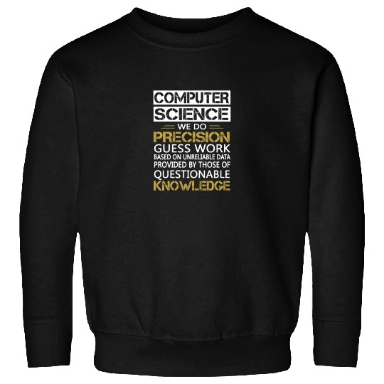 COMPUTER SCIENCE Sweatshirts