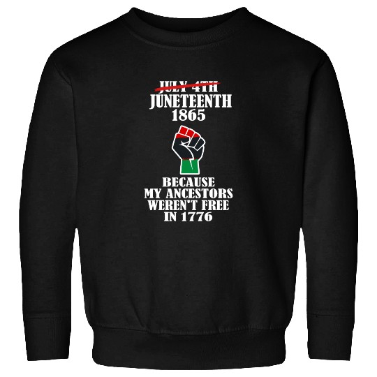 Juneteenth Ancestors Black African American Flag.. Sweatshirts
