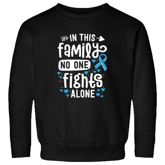 Prostate Cancer Awareness In This Family No One Sweatshirts