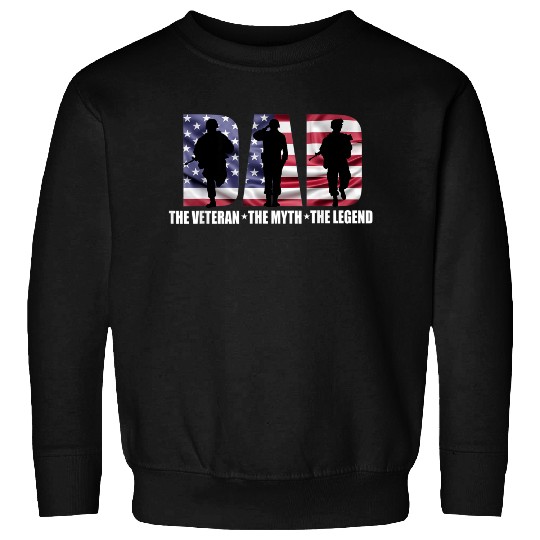 Dad The Veteran The Myth The Legend - Father's Day Sweatshirts