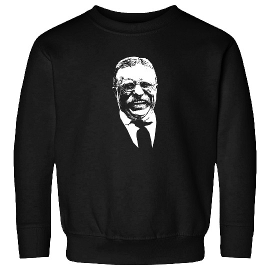 President Teddy Roosevelt Graphic Sweatshirts